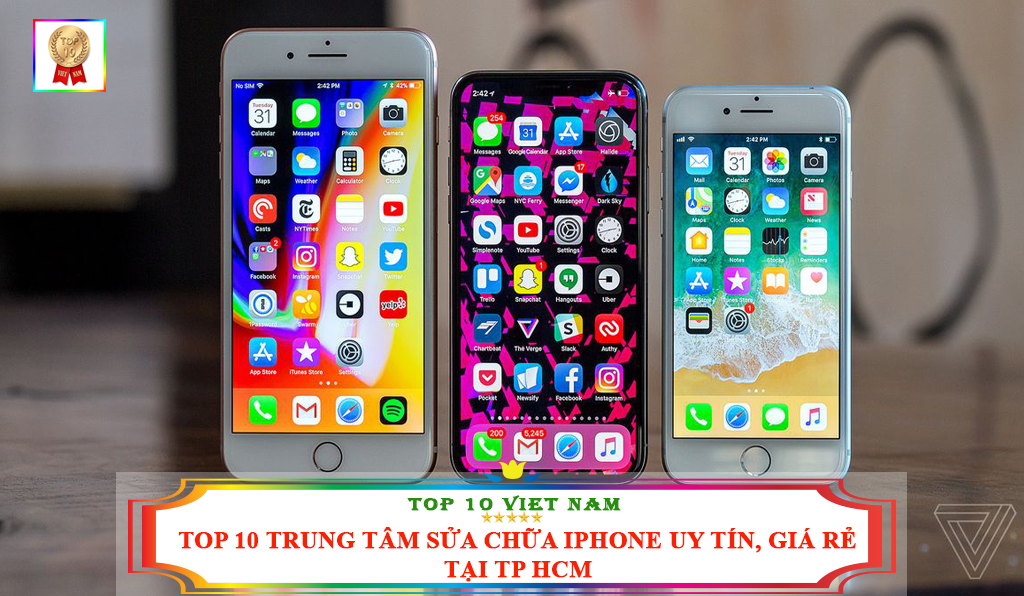 TOP 10 TRUNG TÂM SỬA CHỮA IPHONE UY TÍN GIÁ RẺ TẠI TP HCM